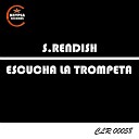 S Rendish - Escucha La Trompeta Original Mix