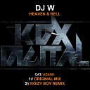 DJ W - Heaven Hell Original Mix