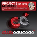 Project 8 feat Venga - Memories Original Mix