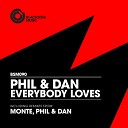 Phil Dan - Everybody Loves Dub Mix