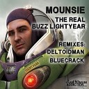 Mounsie - The Real Buzz Lightyear Bluecrack Remix