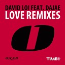 David Loi feat Dajae - Love Ivan Laine Remix Radio Edit
