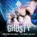 Ghosty feat Andy Grimwood - What To Do Vocal Mix