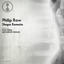 Philip Row - Shape Remote Advanced Human Dub