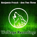 Benjamin Fresch - One Two Three Original Mix