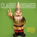 Claude Cormier - La vie