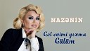 Nazenin - Gel Evimi Yixma Gulum 2018 Dj Tebriz