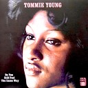 Tommie Young - You Can Only Do Wrong so Long