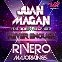 Juan Magan ft Bobby Alexande - Never Enough Radio Edit