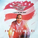 Francis Agyei - In My Heart Live in the USA