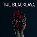 The Blacklava - Break the Rules