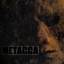 Metacca - All Kings Will Be Killed