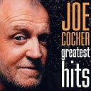 Joe Cocker - You Can Leave Your Hat On Extended Dressed…