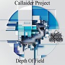 Callaider Project - Depth Of Field Original Mix