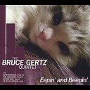 Bruce Gertz Quintet - Shod