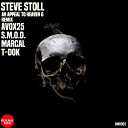 Steve Stoll - An Appeal To Heaven P6 S M O D Remix