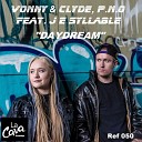 Vonny Clyde P N O feat J E Syllable - Day Dream