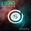 J Sono - Motivated