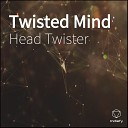 Head Twister - Dance Of The Saw