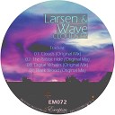 Larsen Wave - Clouds Original Mix