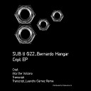 Bernardo Hangar feat Leandro Gamez - Transcript Leandro G mez Remix