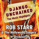 Rob Starr The Hollywood Singers Orchestra - I giorni dell ira