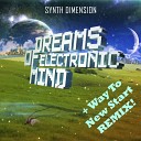 Synth Dimension - Way To New Start Radio Version