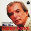 Carlos Barral - Mi Buenos Aires Querido