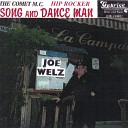 Joey Welz the Comet M c - Dancin diva