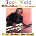 JOEY WELZ - Back to a Better Time