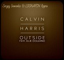 Calvin Harris feat Ellie Goul - Outside Sergey Ivanenko LO