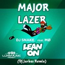 Major Lazer feat DJ Snake MO - Lean On DJ Jurbas Remix