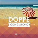 Doppe - Going Wrong Original Mix