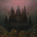 Cleansing the Damned - The Suffering