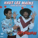 Ottawan - Haut Les Mains Donne Moi Ton Coeur 1980