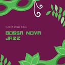 Bossa Nova Jazz - Just Like Me