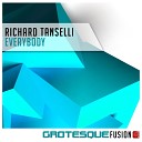 Richard Tanselli - Everybody Original Mix