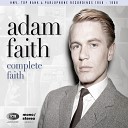 Adam Faith - My Kind of Girl 2011 Remaster