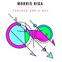 Morris Riga feat Stvmr Lu - Forever and a Day Gne Version