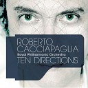 Roberto Cacciapaglia Ten Directions Royal Philharmonic Orchestra… - Estasi e Abisso