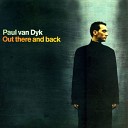 Paul van Dyk - Together We Will Conquer