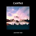 Canvas feat Andrew Montgomery - Another Time