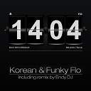 Korean Funky Flo - Unexpected Endy DJ Remix