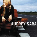 Audrey Sara - Nos vies