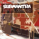 Submantra - Big Times