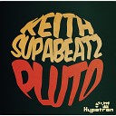 Keith Supabeatz - Push It