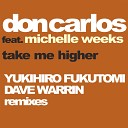 Don Carlos - Take Me Higher Yukihiro Fukotomi Instrumental