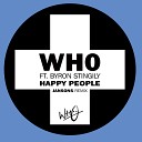 Wh0 feat Byron Stingily - Happy People Jansons Remix