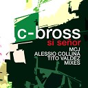C Bross feat El Mulato Cardenas - Si Se or feat El Mulato Cardenas Tito Valdez…