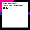 Nubian Mindz presents C L - Dance Crazy Nubian Dub Mix
